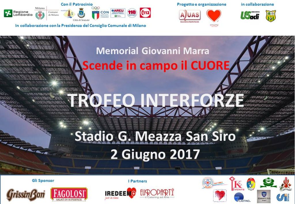 TROFEO INTERFORZE-MEMORIAL GIOVANNI MARRA 2017 STADIO SAN SIRO
